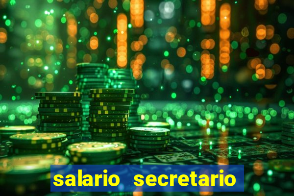 salario secretario de esportes